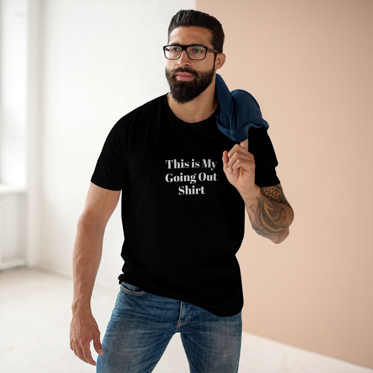 "This is my Going Out Shirt" - T-shirt