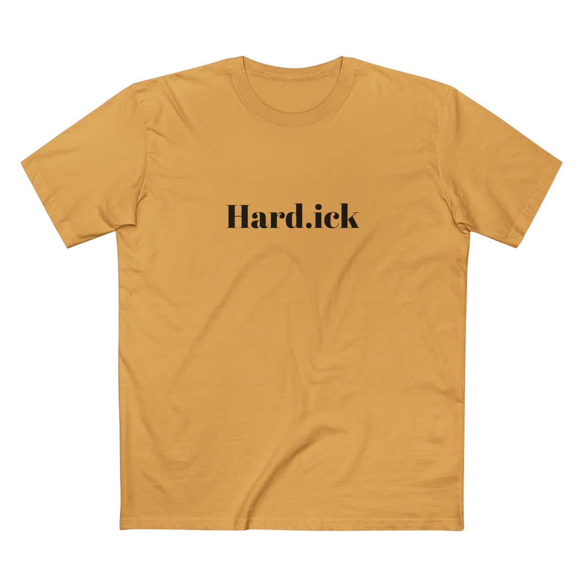 "Hard.ick" Graphic T-Shirt — Comfy Funny Statement Tee. Cut off the sleeves for extra umph.