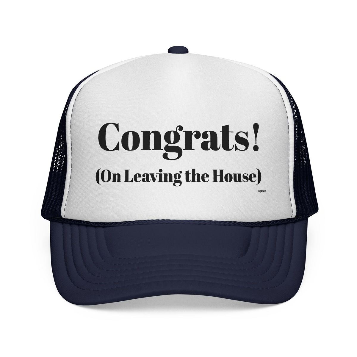 Congrats! (On Leaving the House) Trucker Cap - Choose a Color