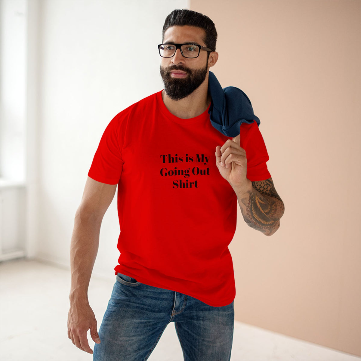 "This is my Going Out Shirt" - T-shirt