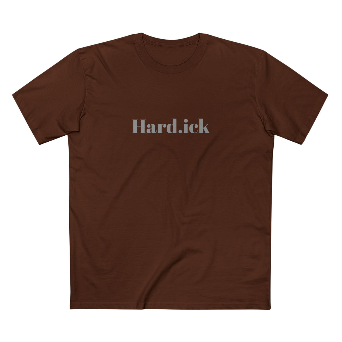 "Hard.ick" Graphic T-Shirt — Comfy Funny Statement Tee. Cut off the sleeves for extra umph.