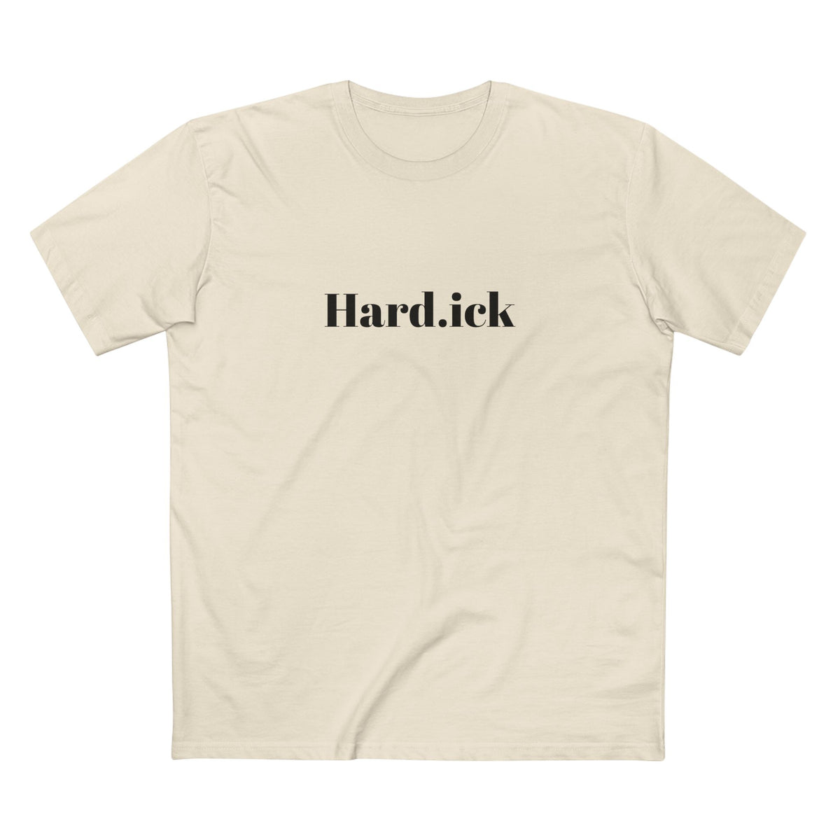 "Hard.ick" Graphic T-Shirt — Comfy Funny Statement Tee. Cut off the sleeves for extra umph.